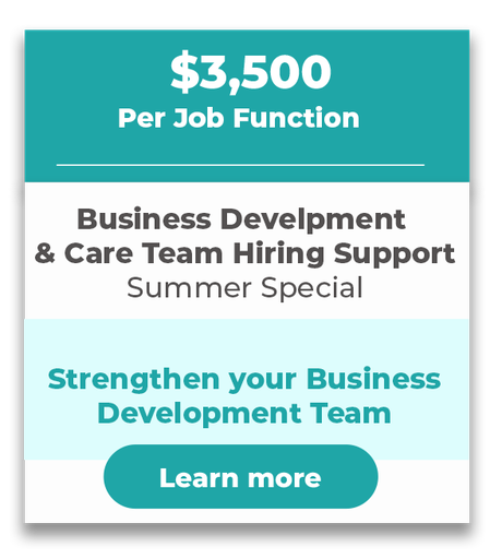 Business Development and Care Team Hiring Support